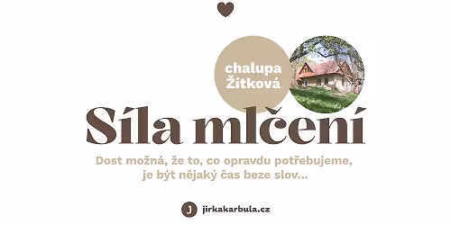 S\u00edla ml\u010den\u00ed \u2014 chata \u017d\u00edtkov\u00e1