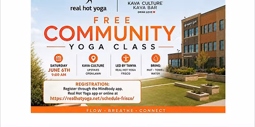 FREE Community Yoga Class | Frisco, TX | Real Hot Yoga & Kava Culture