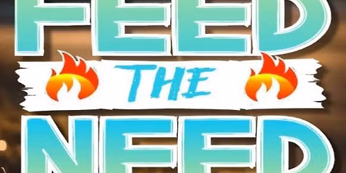 JayTay's Feed the Need!