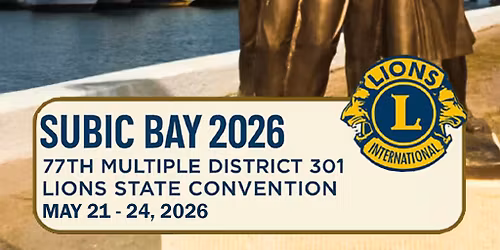77th Multiple District 301 Lions State Convention