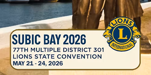 77th Multiple District 301 Lions State Convention