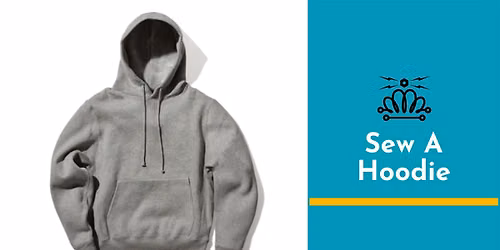 Sew A Hoodie