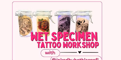 Create your own Tattooed Wet Specimen