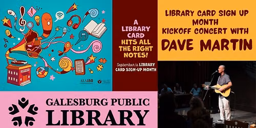 Library Card Sign Up Month Kickoff: Dave Martin Concert