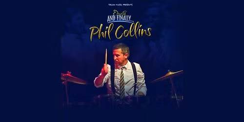 And Finally... Phil Collins