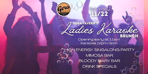 Gera Tavern's Ladies Karaoke Brunch 