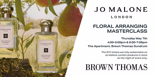 Jo Malone London - Floral Arranging Masterclass