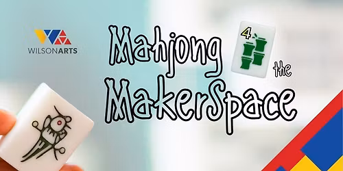 Mahjong for the MakerSpace