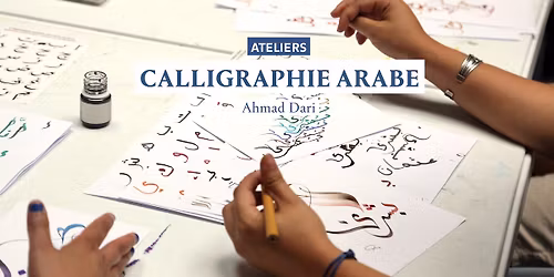 Ateliers | Calligraphie arabe