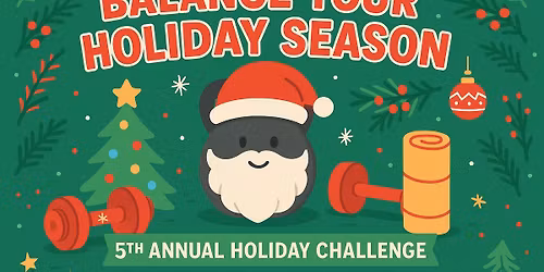 5th Annual Holiday Challenge at BALANCE Yoga and Fitness Studio