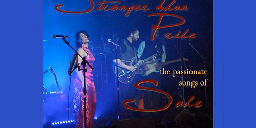 Stronger Than Pride: The Passionate Songs of Sade performed by Cate Fierro