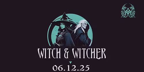 Witch & Witcher