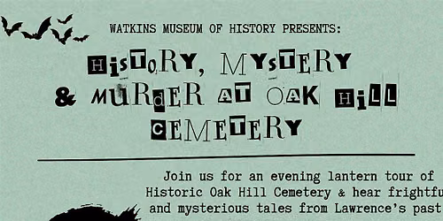 History, Mystery & M**der at Oak Hill Cemetery: October 17