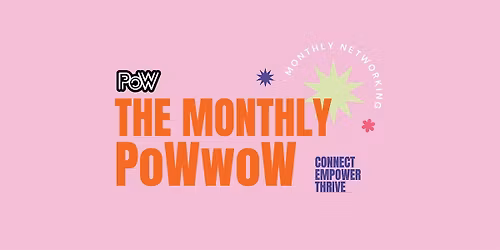 PoWwow Networking - April (Stockton)