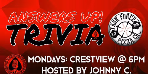 Monday Trivia Night in Crestview (Taskforce Pizza)