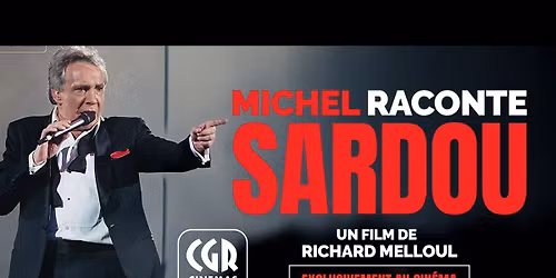 Michel raconte Sardou l S\u00e9ance Sp\u00e9ciale