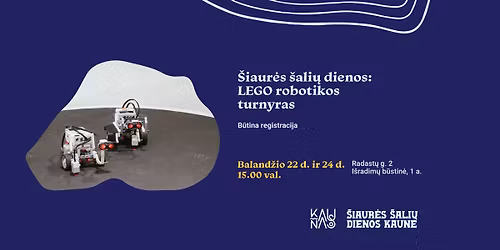 \u0160iaur\u0117s \u0161ali\u0173 dienos: LEGO robotikos turnyras