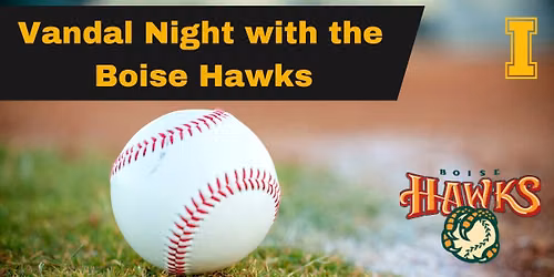 Vandal Night with the Boise Hawks