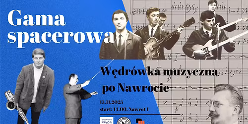 Gama spacerowa - w\u0119dr\u00f3wka muzyczna po Nawrocie
