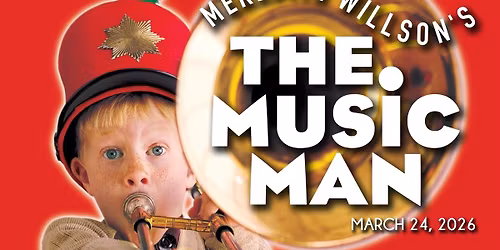 \u201cTHE MUSIC MAN\u201d NATIONAL BROADWAY TOUR