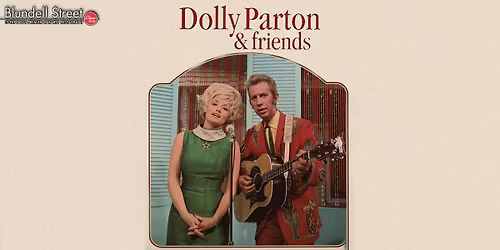 Dolly Parton & Friends | Tribute Nights at Blundell Street Restaurant