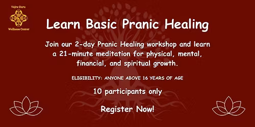 Learn Basic Pranic Healing