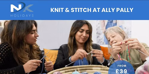 Knit & Stitch at Ally Pally inc. Coach Travel 