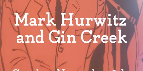 Mark Hurwitz and Gin Creek at The Spar Tavern