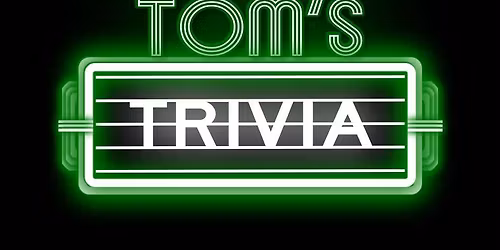 Tom's TRIVIA Tuesday's