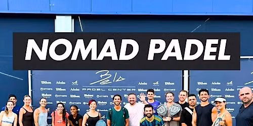 NOMAD PADEL x Founders, Entrepreneurs & Professionals
