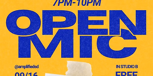09\/16 Amplified Studios Open Mic (September 2026)