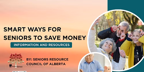 (Vendor) Smart Ways for Seniors to Save Money: Information & Resources