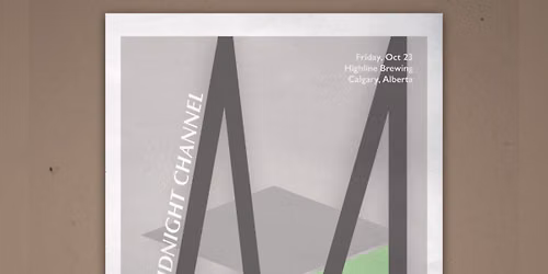 October 23\u2022 Midnight Channel w\/ Whiling @ Highline Brewing