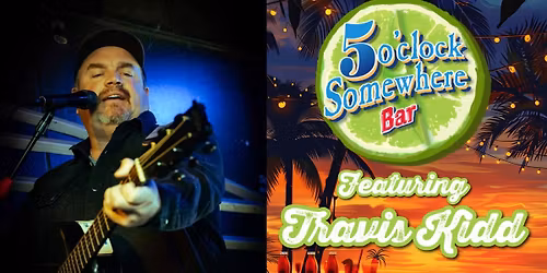 Travis Kidd in Concert!