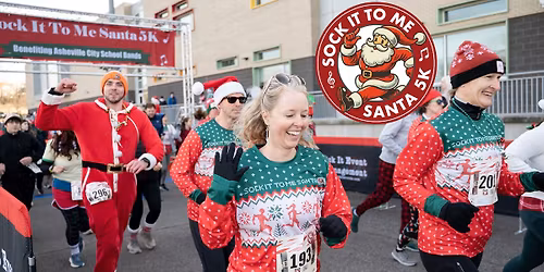 2026 Sock It To Me Santa 5k ~ benefitting the Asheville City School Bands