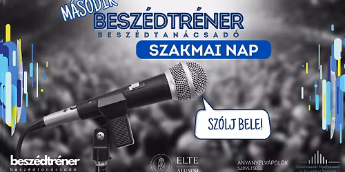 M\u00e1sodik Besz\u00e9dtr\u00e9ner, besz\u00e9dtan\u00e1csad\u00f3 Szakmai Nap az ELTE-n