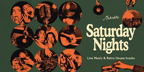 Saturday Nights at Mari\u00e8ta