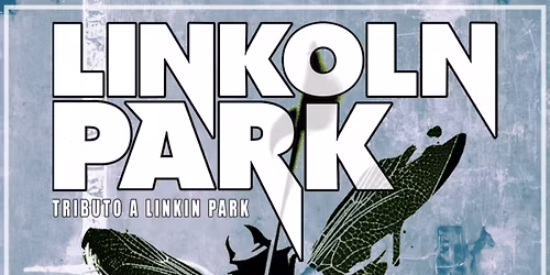 Linkoln Park (Tributo a Linkin Park)
