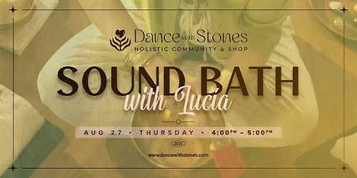 Sound Bath With Lucia