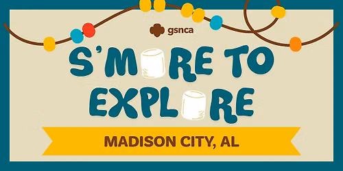 Madison City- S'more to Explore