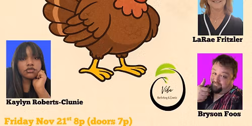 Laughs-Giving at Vibe!