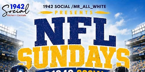 NFL SUNDAYS IN THE BLUE ROOM AT 1942 SOCIAL