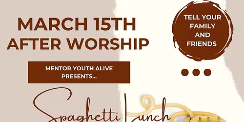 Mentor Youth Spaghetti Luncheon Fundraiser to support Camp 2026