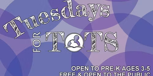 Tuesday for Tots