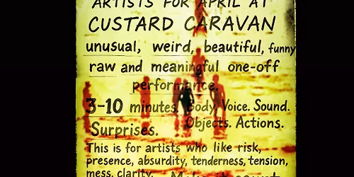 Custard Caravan Psychotronic Cabaret