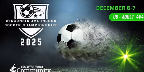 Wisconsin 4v4 Indoor Soccer Championship 2025