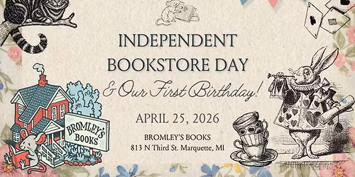 Independent Bookstore Day at Bromley's Books!