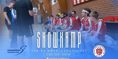 SHOWKAMP: THK - D\u00f8velandsholdet