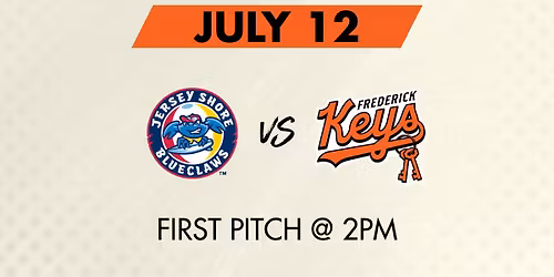 Let\u2019s Play Day | Jersey Shore BlueClaws vs Frederick Keys @2pm 