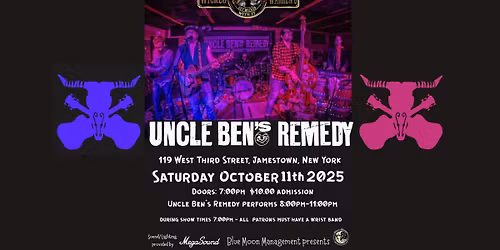 Uncle Ben's Remedy LIVE Wicked Warren's-Jamestown, Sat. Oct. 11th 7:00pm